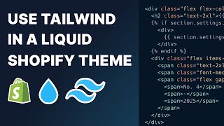 Shopify Tutorial - Using Tailwind CSS v4 in a Liquid Shopify Theme