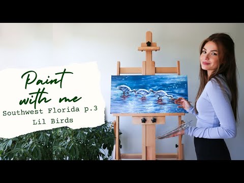 Paint with Me | Little Birds | Manatee Park, Fort Meyers | Southwest Florida Series p.3