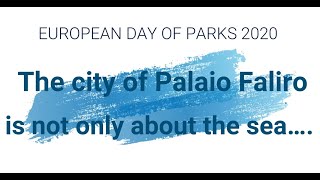 PALAIO FALIRO PARKS-The city of Palaio Faliro is not only about the sea….