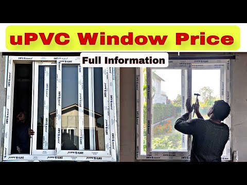 uPVC विंडों Price | uPVC Window How To make | 4×4 uPVC Windows |