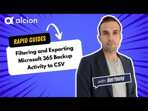 Exporting Microsoft 365 Backup Audit Activity to CSV: Mastering Compliance