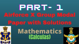 Airforce X-Group Mathematics mock solution (Calculas).| by Sandeep|