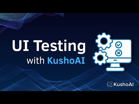 Automate UI Testing with KushoAI | Generate Tests from Recordings