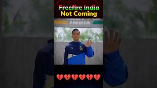 FREE FIRE INDIA CANCELLED💔NOT COMING TODAY🥹WHY FREE FIRE INDIA CANCELLED TODAY🤧#freefire #shorts