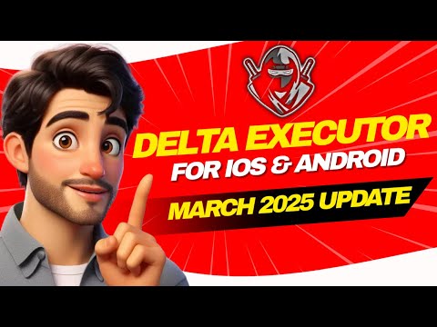 Delta Executor for iOS & Android 🚀 New Update March 2025! No Key, No Jailbreak!