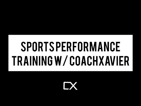 SPORTS PERFORMANCE TRAINING W/COACH XAVIER - LOOKING TO IMPROVE YOUR CHILD’S SPORTS PERFORMANCE?