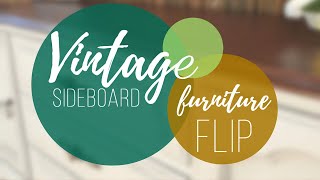 Vintage sideboard makeover | Dixie Belle | Furniture flip