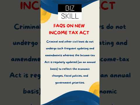 Reasons for regular amendments in the Income Tax Act as against other Acts