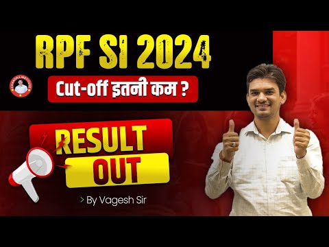 RPF SI Result 2024 Out |RPF SI 2024 Result | RPF SI Cut Off 2024 | Full Details BY CHANDRA INSTITUTE