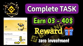 Complete Binance Task and Earn Reward | How to Earn Money Without Investment | Binance Earning