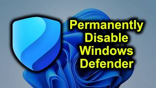 How to Permenentally Disable Windows Defender in Windows 11