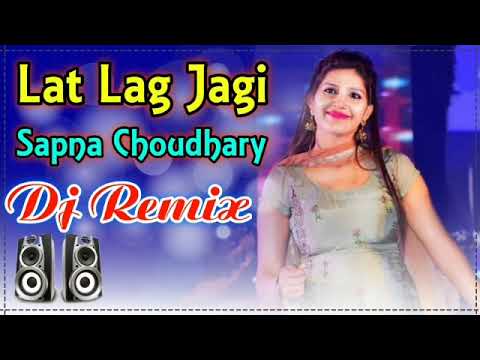 Lat Lag Jagi Dj Remix Song Sapna Choudhary || Teri Lat Lag Jagi Tadpaya Na Kare Dj Remix Dance Song3