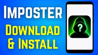 How to Imposter Download in Play Store | How to Install Imposter on Android 