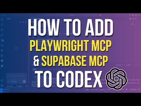 Adding Playwright and Supabase MCP's to new Codex CLI and IDE Extension (Tutorial)
