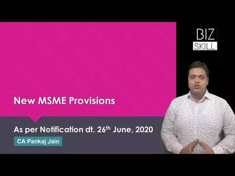 New MSME Classification Rules w.e.f. 1st July, 2020 by CA Pankaj Jain