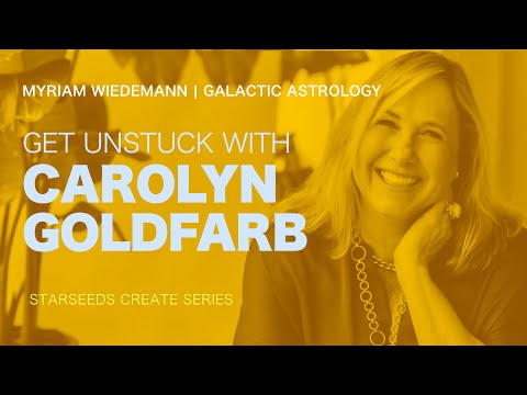 Get Unstuck with Carolyn Goldfarb
