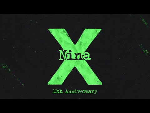 Ed Sheeran - Nina (Official Lyric Video)