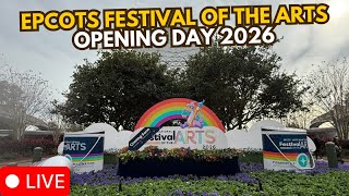 🔴 LIVE:  EPCOT Festival of the Arts 2026 | Opening Day LIVE from Walt Disney World 01.16.2026