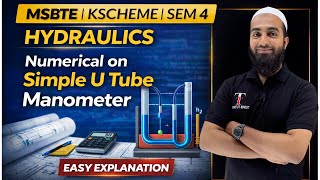 Numericals on Simple U tube Manometer I Hydraulics Diploma 4th Sem  I HYD | Toshib Tutorials