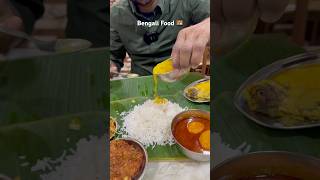 Authentic Bengali Food 🤤😍🫰 #bengali #kolkatafood #shorts