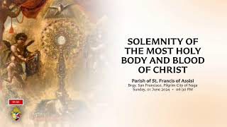 Solemnity of the Most Holy Body and Blood of Christ (01 June 2024)