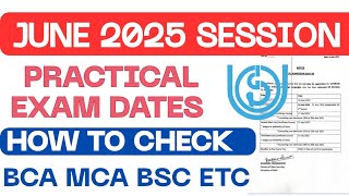 IGNOU Practical Exam Schedule June 2025 | How to Check IGNOU Practical Datesheet June 2025