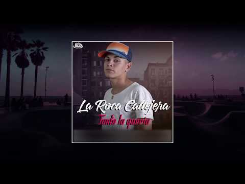 La Roca Callejera - Tanto La Quería