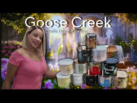 Goose Creek Candle Haul #2 | Here is What I've Noticed | Still Comparing to Bath & Body Works