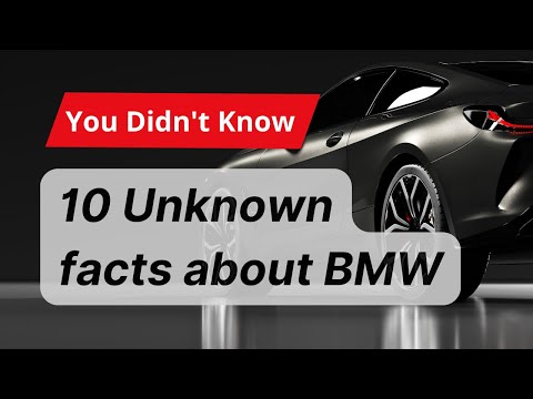 10 Unknown Facts about BMW