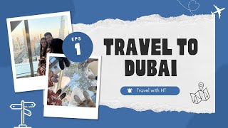 Our First Dubai Sky Views Vlog | Observatory Deck || Brother-Sister Vlog || Dubai Travel Series