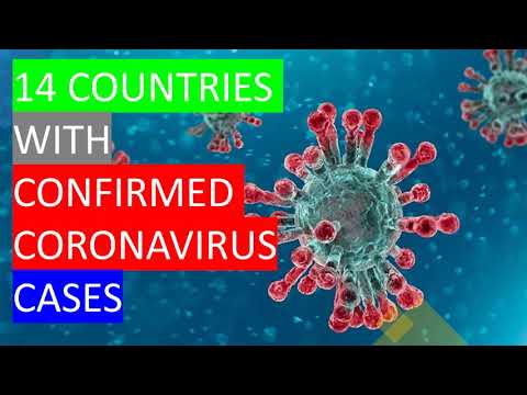 14 Countries with Coronavirus cases | New coronavirus from China | Everything you need to know
