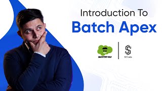 Batch Apex In Salesforce | Salesforce Premium Development Course 2025