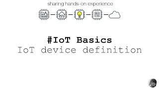 IoT Basics - an IoT device