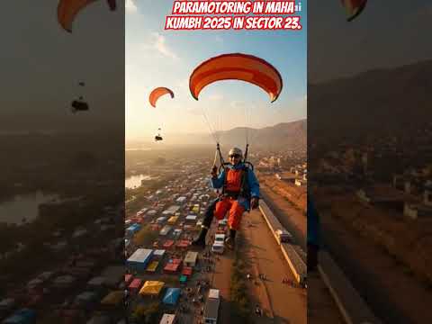 Paramotoring in Maha Kumbh 2025 in Sector 23 #mahakumbh2025 #mahadev #ytshorts #prayagraj 🚩🚩🙏🙏🕉️🕉️🚩🚩