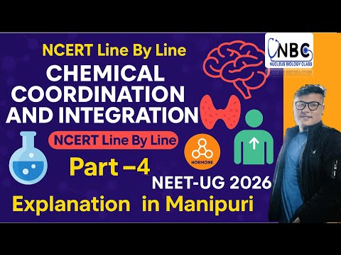 Chemical Coordination and Integration  || Part- 4 || NEET UG Foundation #ncert #neet #latestnews