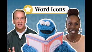 Word Icons: Legendary Figures and the Words That Define Them