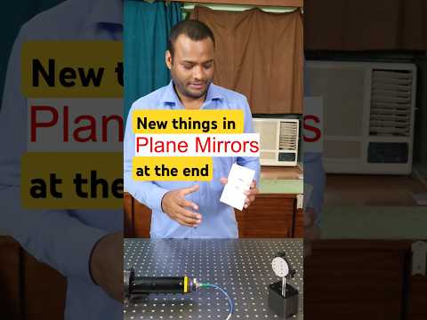 Plane mirrors #experiment #physics #science #mandalstudy #ms #shorts #youtubeshorts