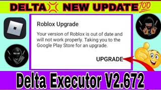 Delta Executor |How To Fix RobloxUpgrade Error (Latest 2025) |Robloxupgrade error