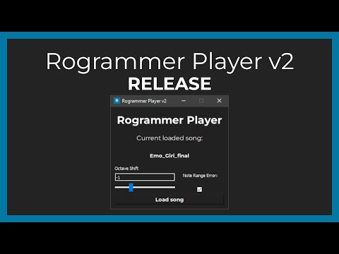 I updated my piano player. (Rogrammer Player v2 Release)