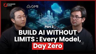 BUILD AI WITHOUT LIMITS : Every Model, Day Zero | Alex Yeh (Part 2)