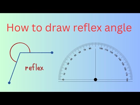 How to draw reflex angle by using protector ||