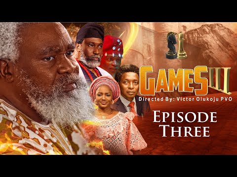 GAMES SEASON 3 || EPISODE 3 || Victor Olukoju PVO