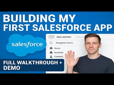 Building My First Salesforce App | Full Walkthrough + Demo