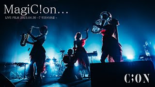 CiON【MagiC!on...】ライブ映像
