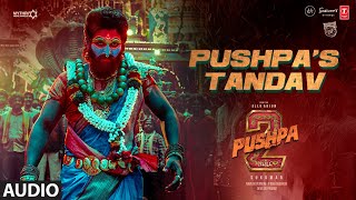 Pushpa's Tandav OST | Pushpa 2 The Rule Original Sound Track | Devi Sri Prasad | Sukumar
