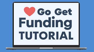 GoGetFunding Tutorial 2026 | Step-by-Step From Start to Finish