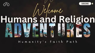 Humanity's Faith Path Exploring Humanity's Spiritual Journey