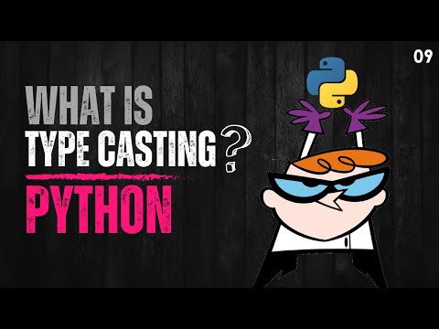 09 Input and Type Casting in Python | Python for Beginners