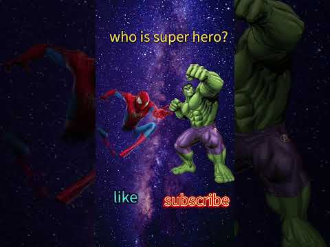who is super hero? 😮👍#hulk #spiderman #ff