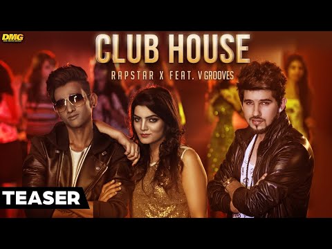 CLUB HOUSE | Rapstar X | Teaser  | Music Mr. Vgrooves | Desi Music Group